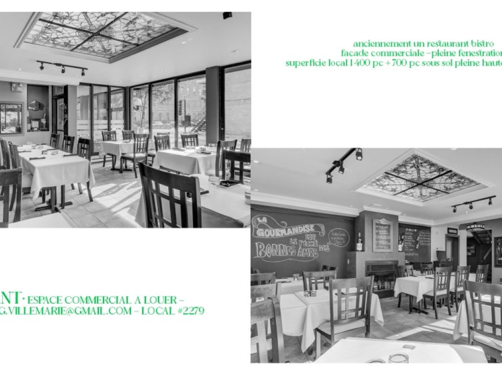 Space for rent - restaurant with full equipement - Ville-marie Est