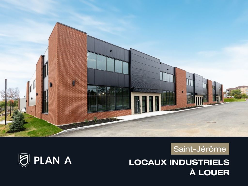 FROM 6765 S.Q.FT INDUSTRIAL SPACES FOR RENT - Saint-Jrme